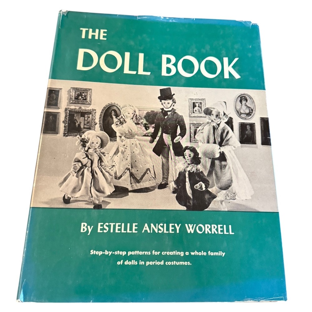 Vintage 1966 The Doll Book Estelle Ansley Worrell Hardcover Dust Jacket UNCUT
